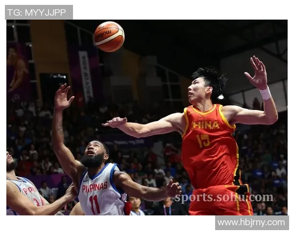 中国男篮迎战菲律宾队8月21日激情对决期待精彩瞬间